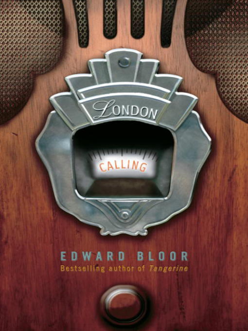 Title details for London Calling by Edward Bloor - Available